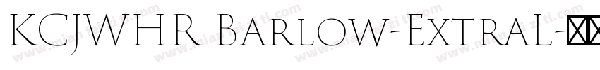 KCJWHR Barlow-ExtraL字体转换